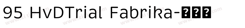 95 HvDTrial Fabrika字体转换